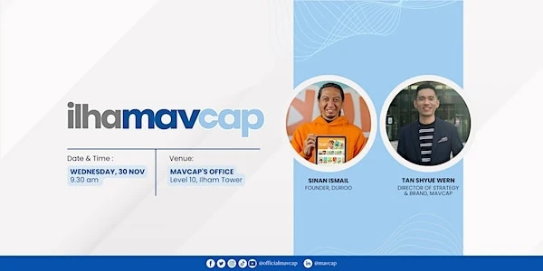 Sinan Ismail | An ILHAM talk with MAVCAP